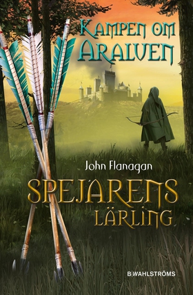 Kampen om Araluen (e-bok) av John Flanagan
