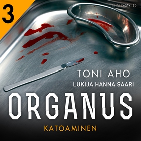 Organus (ljudbok) av Toni Aho