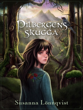 Pilbergens skugga (e-bok) av Susanna Lönnqvist