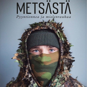 Metsästä (ljudbok) av Aleksi Lumme