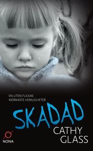 Skadad (e-bok) av Cathy Glass