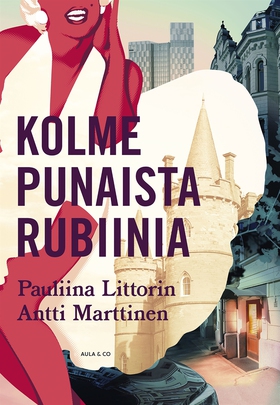 Kolme punaista rubiinia (e-bok) av Pauliina Lit