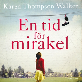 En tid för mirakel (ljudbok) av Karen Thompson 