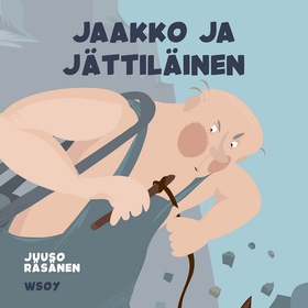 Pikku Kakkosen iltasatu: Jaakko ja jättiläinen 