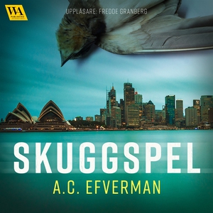 Skuggspel (ljudbok) av A.C. Efverman