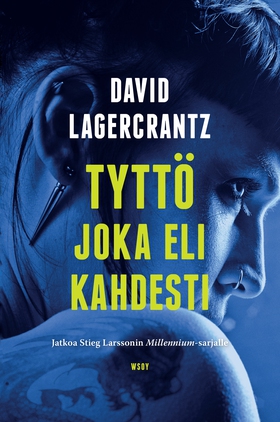 Tyttö joka eli kahdesti (e-bok) av David Lagerc