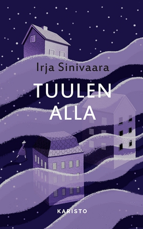 Tuulen alla (e-bok) av Irja Sinivaara