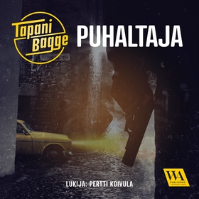 Puhaltaja (ljudbok) av Tapani Bagge