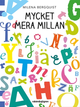 Mycket mera Millan (e-bok) av Milena Bergquist