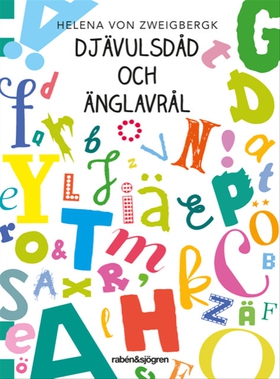 Djävulsdåd och änglavrål (e-bok) av Helena von