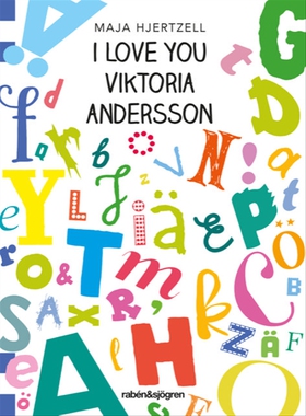 I love you Viktoria Andersson (e-bok) av Maja H