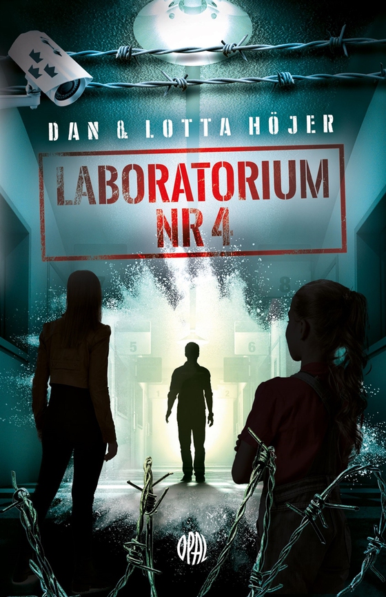 Laboratorium nr 4 : Hemligt område (e-bok) av Dan Höjer