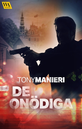 De onödiga (e-bok) av Tony Manieri