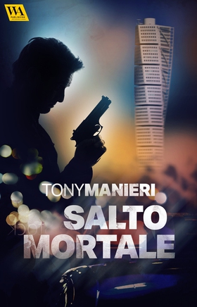 Salto mortale (e-bok) av Tony Manieri