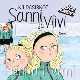 Kilpasiskot Sanni ja Viivi (ljudbok) av Henna H