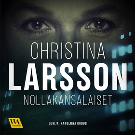 Nollakansalaiset (ljudbok) av Christina Larsson