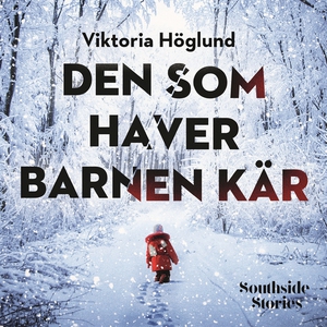 Den som haver barnen kär (ljudbok) av Viktoria