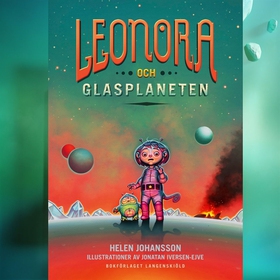 Leonora och glasplaneten (ljudbok) av Helen Joh