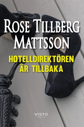 Hotelldirektören är tillbaka (e-bok) av Rose Ti