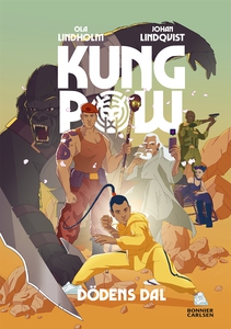 Kung Pow. Dödens dal (e-bok) av Johan Lindqvist