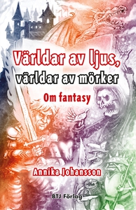 Världar av ljus, världar av mörker (e-bok) av