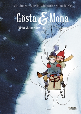 Gösta och Mona : bästa vänner året om (e-bok) a