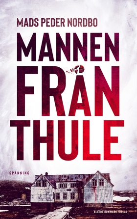 Mannen från Thule (e-bok) av Mads Peder Nordbo