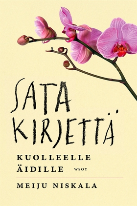 Sata kirjettä kuolleelle äidille (e-bok) av Mei