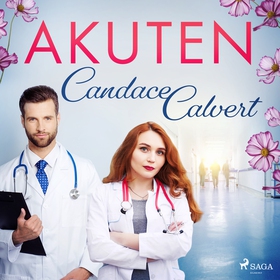 Akuten (ljudbok) av Candace Calvert