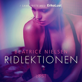 Ridlektionen - erotisk novell (ljudbok) av Beat