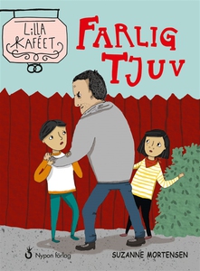 Farlig tjuv (ljudbok) av Suzanne Mortensen