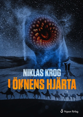 I Öknens hjärta (ljudbok) av Niklas Krog