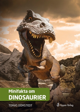 Minifakta om dinosaurier (ljudbok) av Tomas Döm