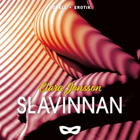 Slavinnan (ljudbok) av Clara Jonsson