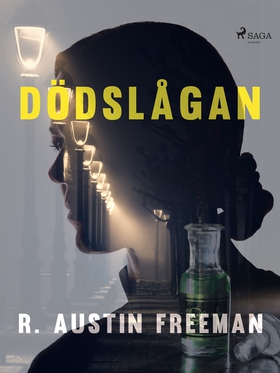 Dödslågan (e-bok) av R. Austin Freeman