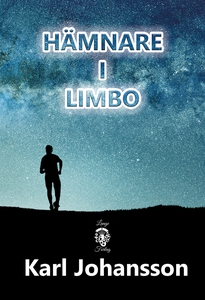 Hämnare i limbo (e-bok) av Karl Johansson
