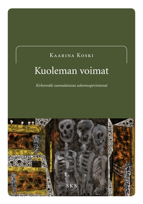 Kuoleman voimat (e-bok) av Kaarina Koski