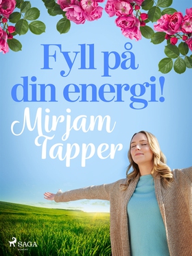 Fyll på din energi! (e-bok) av Mirjam Tapper