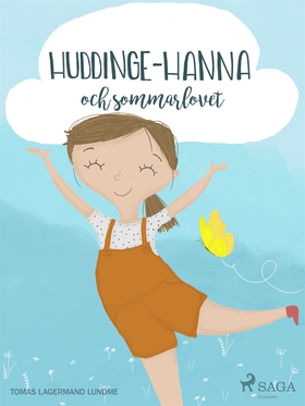 Huddinge-Hanna och sommarlovet (e-bok) av Tomas