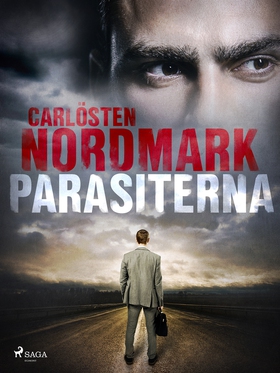 Parasiterna (e-bok) av Carlösten Nordmark