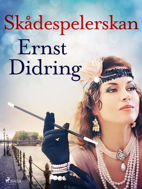Skådespelerskan (e-bok) av Ernst Didring