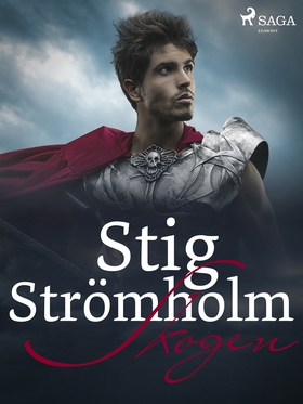 Skogen (e-bok) av Stig Strömholm