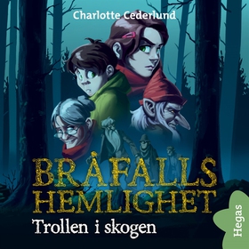 Trollen i skogen (ljudbok) av Charlotte Cederlu