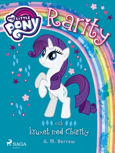 Rarity och kruxet med Charity (e-bok) av G. M.