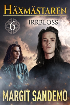 Irrbloss: Häxmästaren 6 (e-bok) av Margit Sande