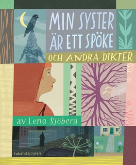 Min syster är ett spöke : och andra dikter (e-b