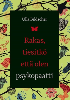 Rakas, tiesitkö että olen psykopaatti (e-bok) a