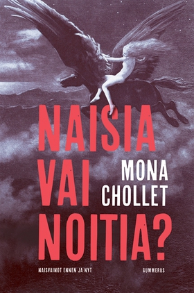 Naisia vai noitia? (e-bok) av Mona Chollet