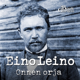 Onnen Orja (ljudbok) av Eino Leino
