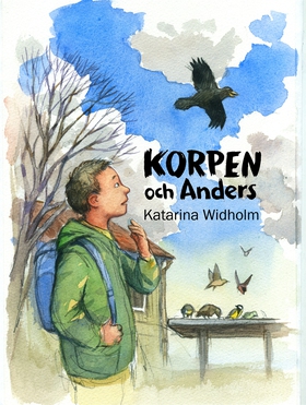 Korpen och Anders (ljudbok) av Katarina Widholm